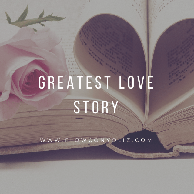 GREATEST LOVE STORY